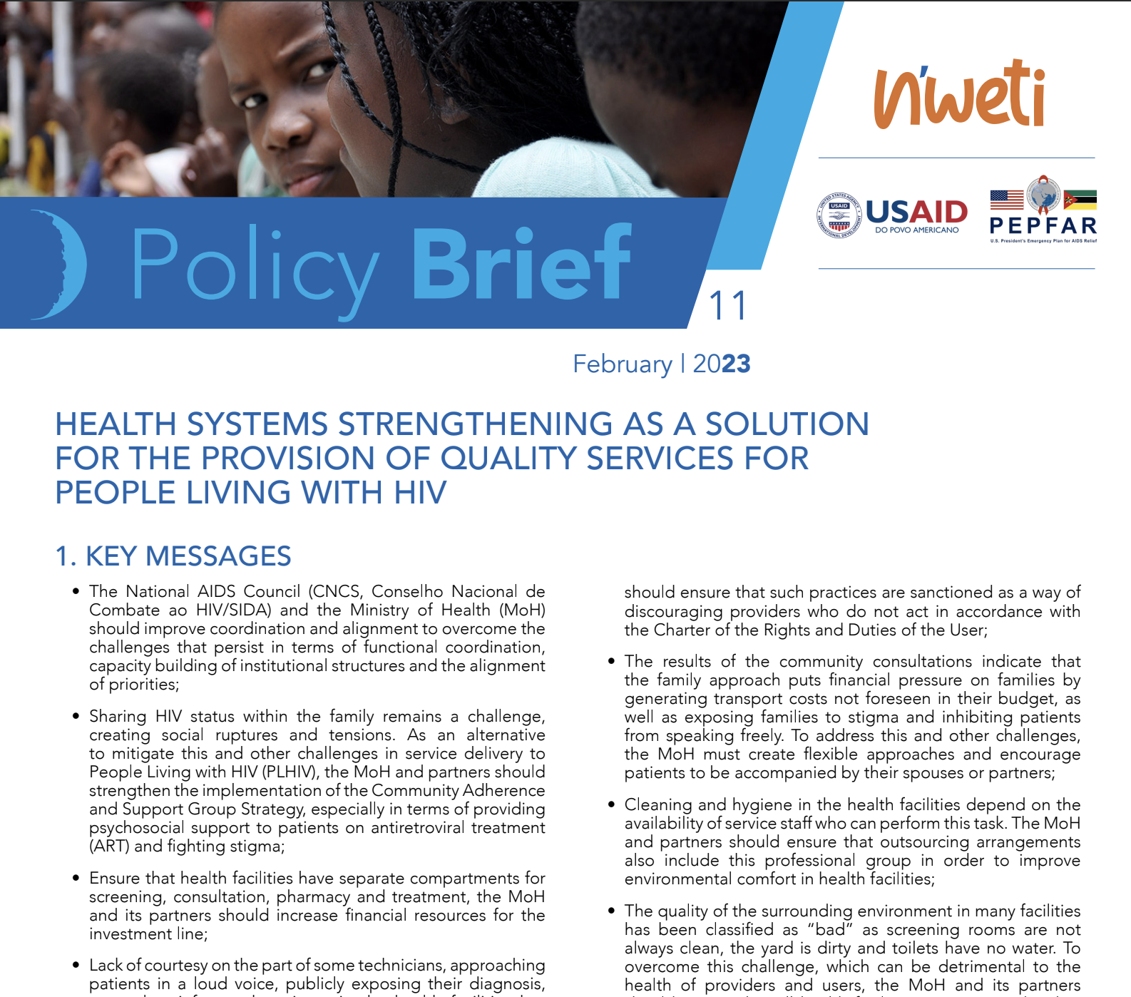 Health systems strengthening as a solution for the provision of quality services for People Living with HIV